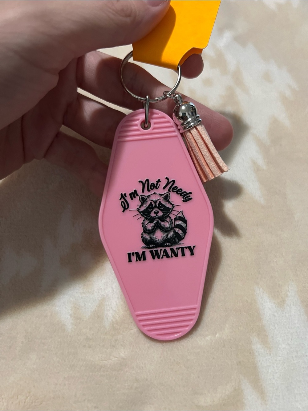 I’m Not Needy I’m Wanty Keychain ✨